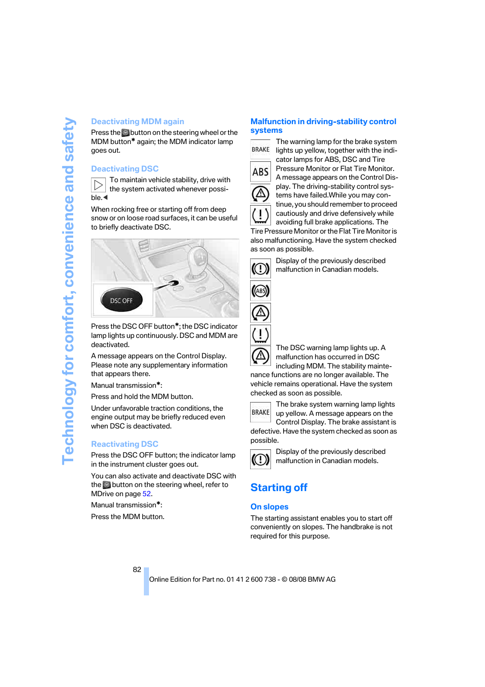 Starting off, Sion, Technology for comfort, convenience and safety | BMW M5 Sedan 2009 User Manual | Page 84 / 266