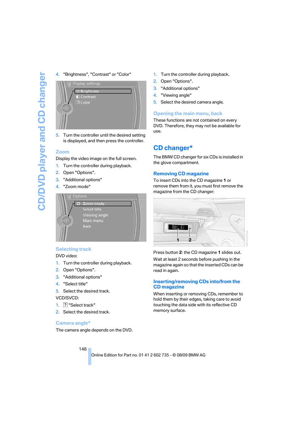 Cd changer, Cd/ d vd player and cd changer | BMW M6 Convertible 2010 User Manual | Page 150 / 250