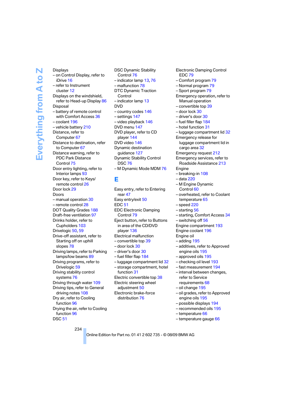 Everything from a to z | BMW M6 Convertible 2010 User Manual | Page 236 / 250