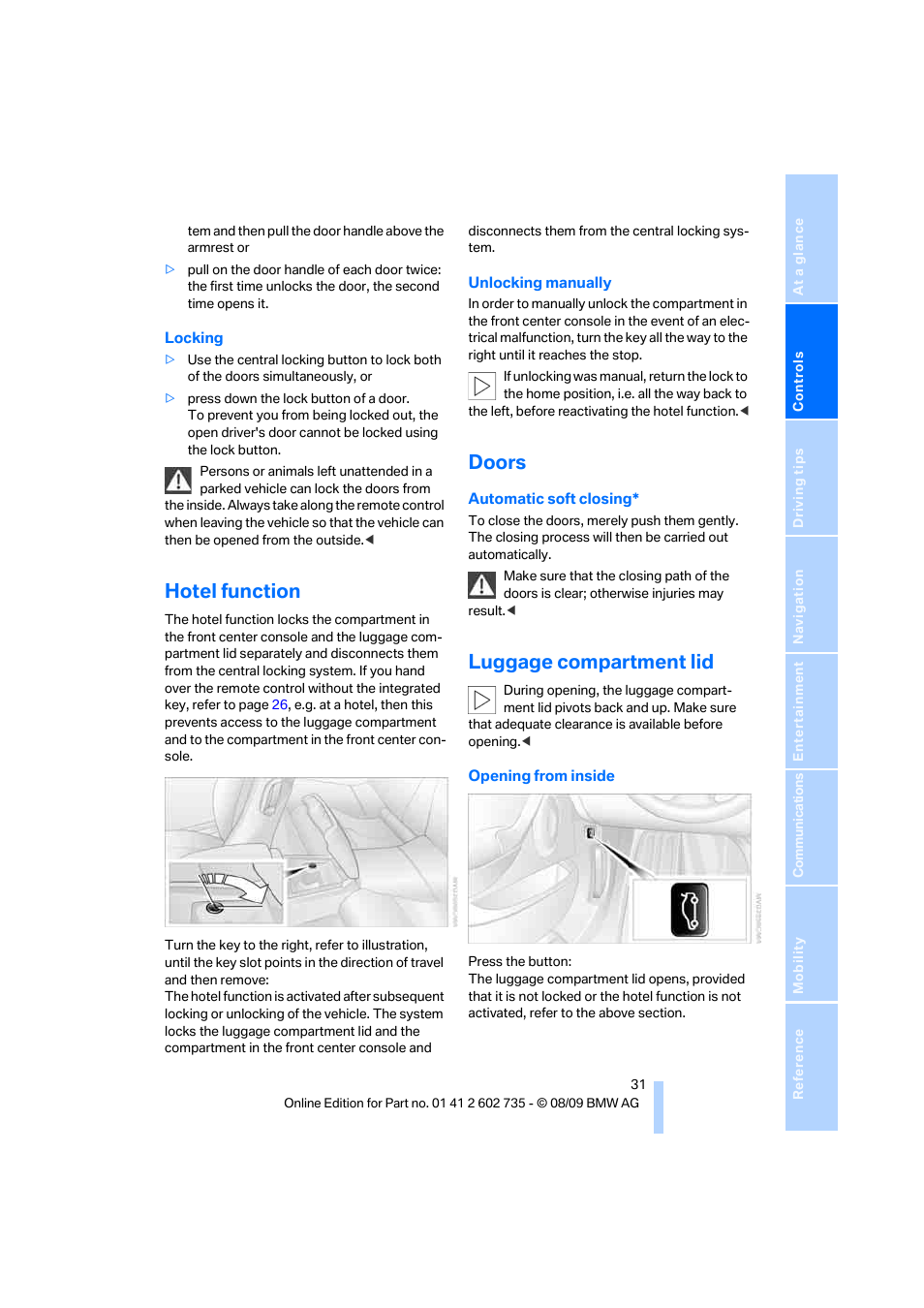 Hotel function, Doors, Luggage compartment lid | BMW M6 Convertible 2010 User Manual | Page 33 / 250