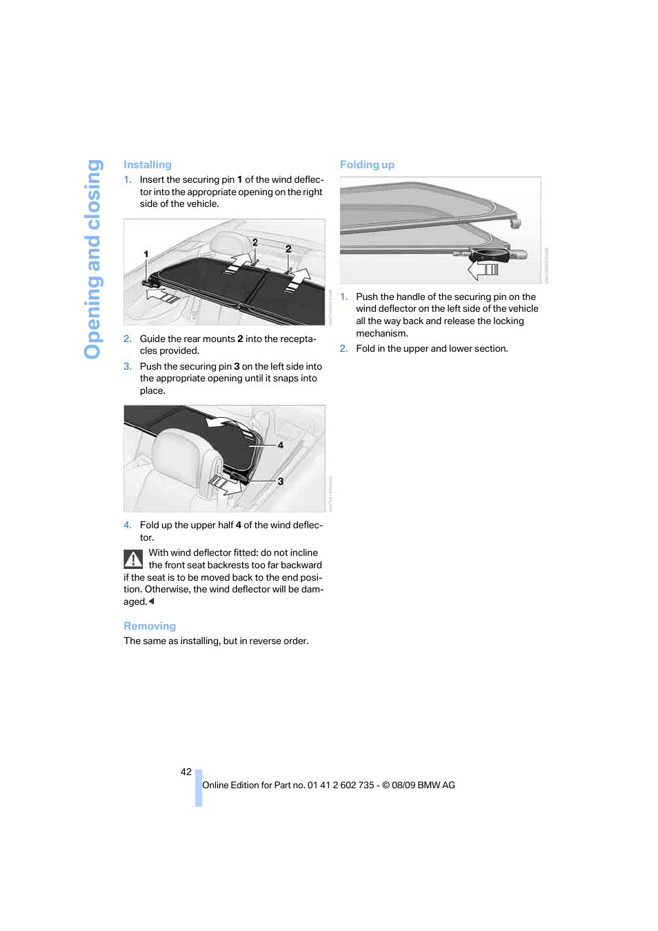 Opening and closing | BMW M6 Convertible 2010 User Manual | Page 44 / 250