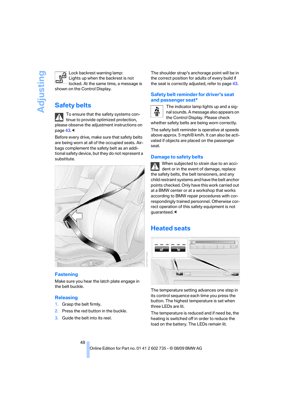 Safety belts, Heated seats, Adju sting | BMW M6 Convertible 2010 User Manual | Page 50 / 250