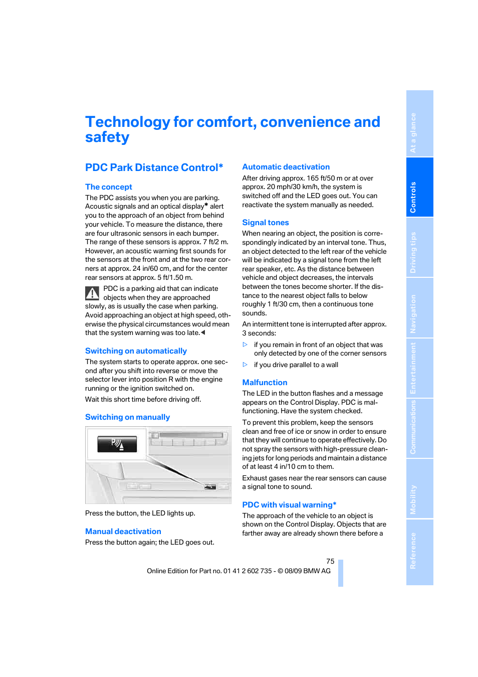 Technology for comfort, convenience and safety, Pdc park distance control | BMW M6 Convertible 2010 User Manual | Page 77 / 250