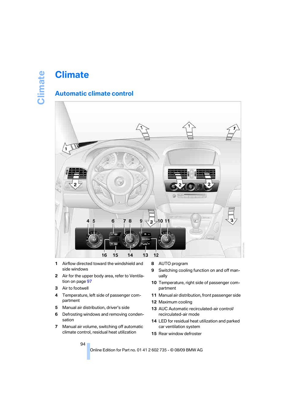 Climate, Automatic climate control | BMW M6 Convertible 2010 User Manual | Page 96 / 250