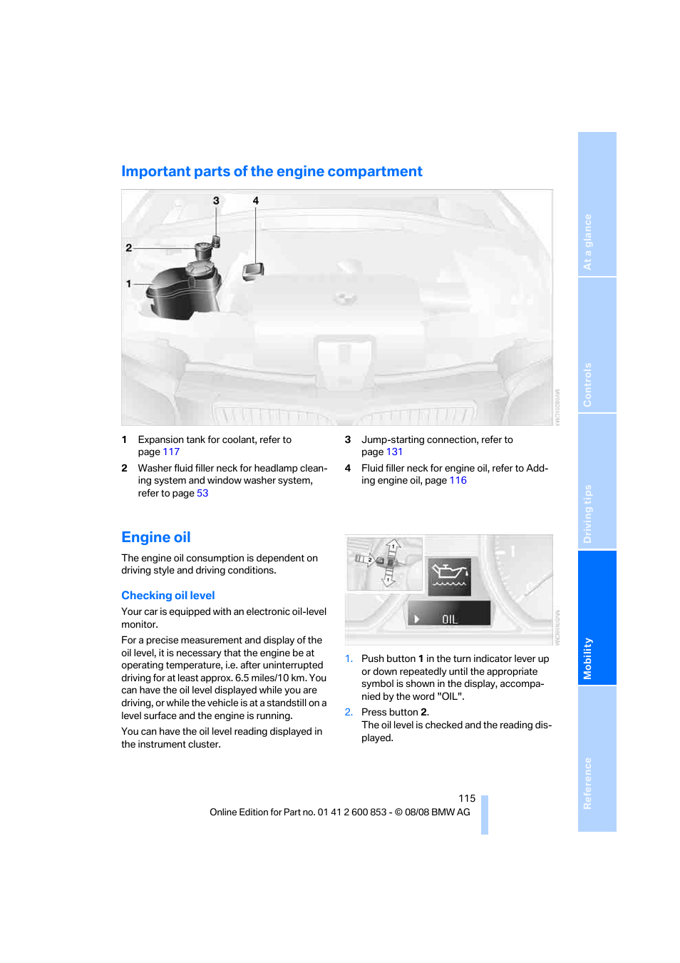 Important parts of the engine compartment, Engine oil, Il level | BMW 135i Convertible 2009 User Manual | Page 117 / 166