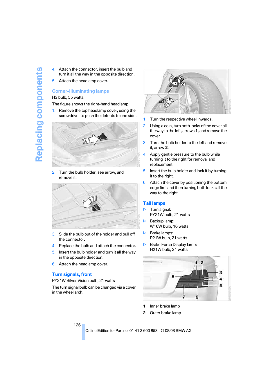 Replacing components | BMW 135i Convertible 2009 User Manual | Page 128 / 166