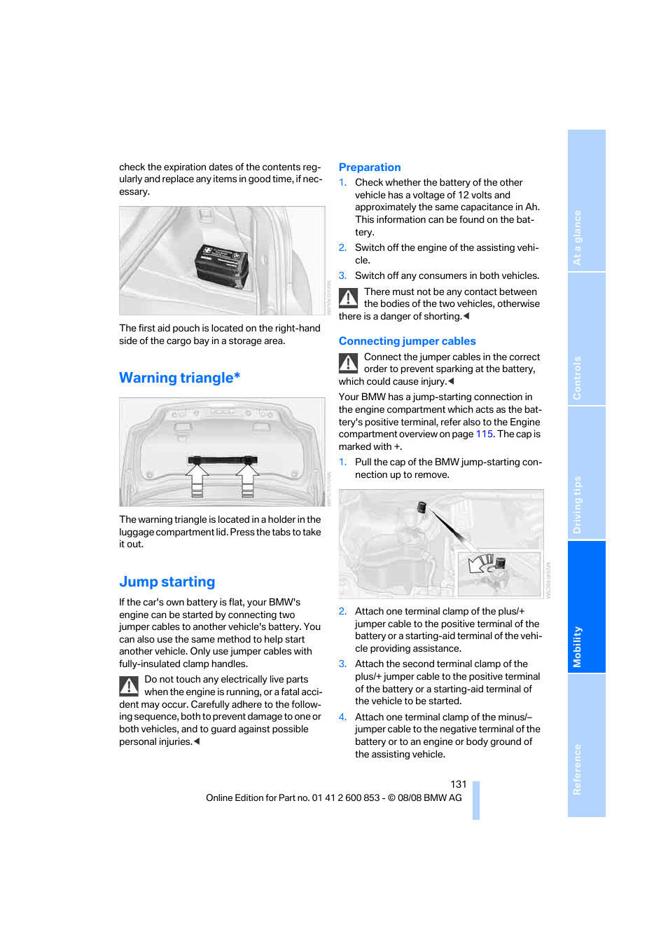 Warning triangle, Jump starting | BMW 135i Convertible 2009 User Manual | Page 133 / 166