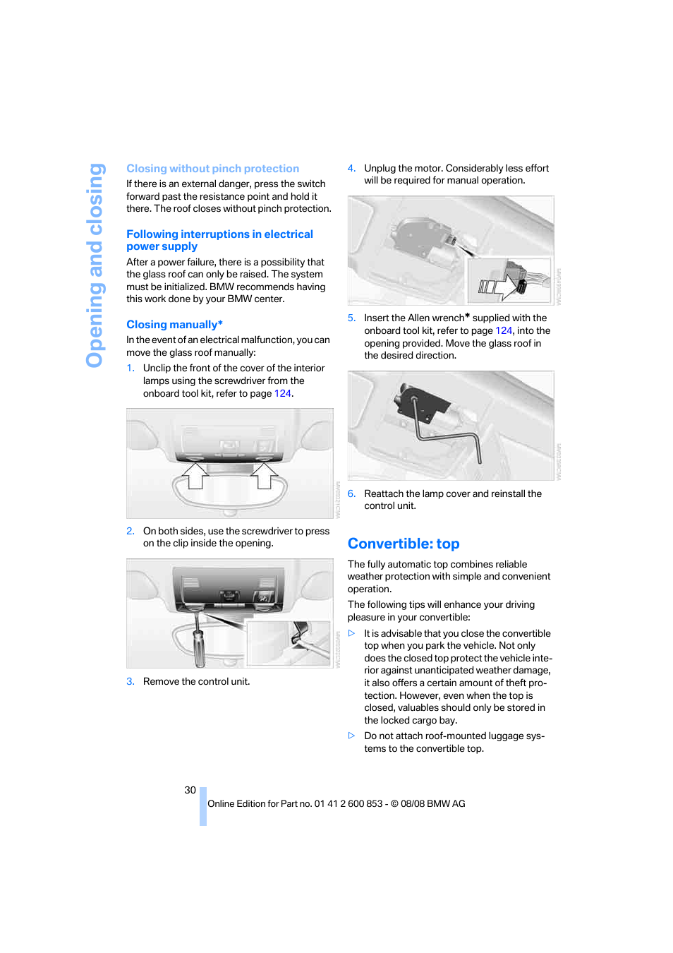 Convertible: top, Opening and closing | BMW 135i Convertible 2009 User Manual | Page 32 / 166