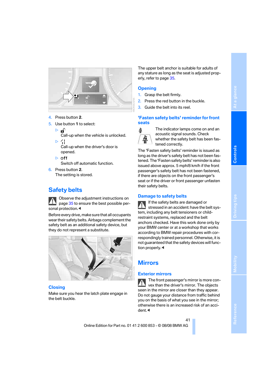 Safety belts, Mirrors | BMW 135i Convertible 2009 User Manual | Page 43 / 166