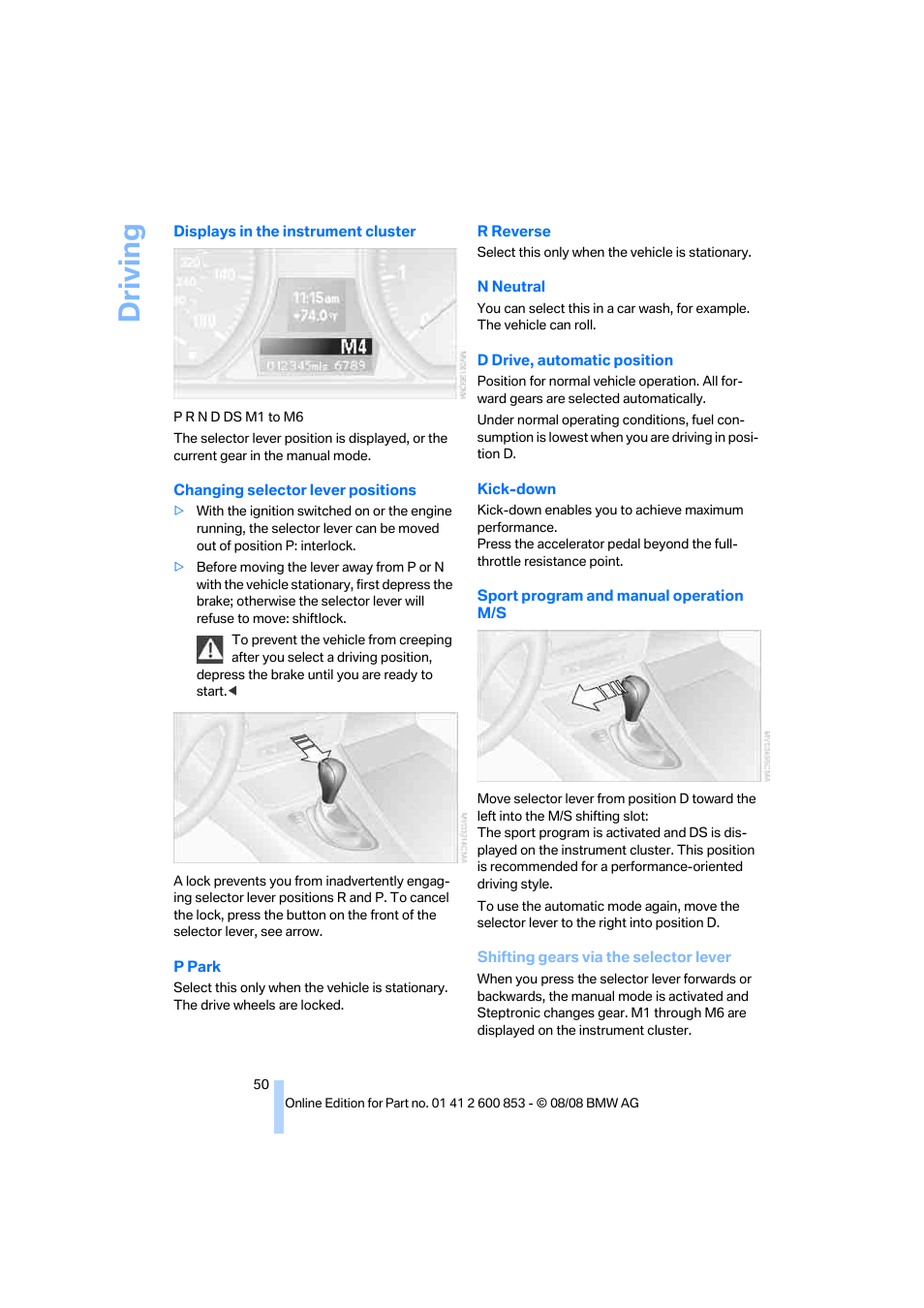 Driving | BMW 135i Convertible 2009 User Manual | Page 52 / 166