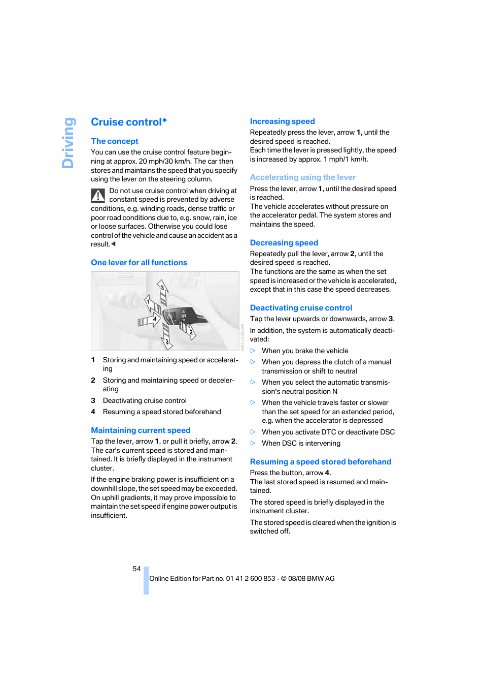 Cruise control, Driving | BMW 135i Convertible 2009 User Manual | Page 56 / 166