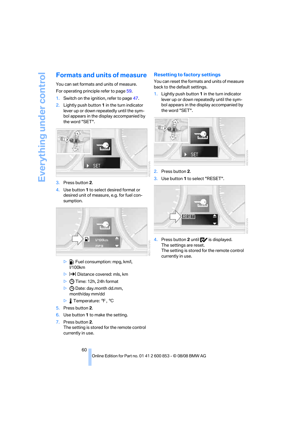 Formats and units of measure, Resetting to factory settings, Everything under control | BMW 135i Convertible 2009 User Manual | Page 62 / 166