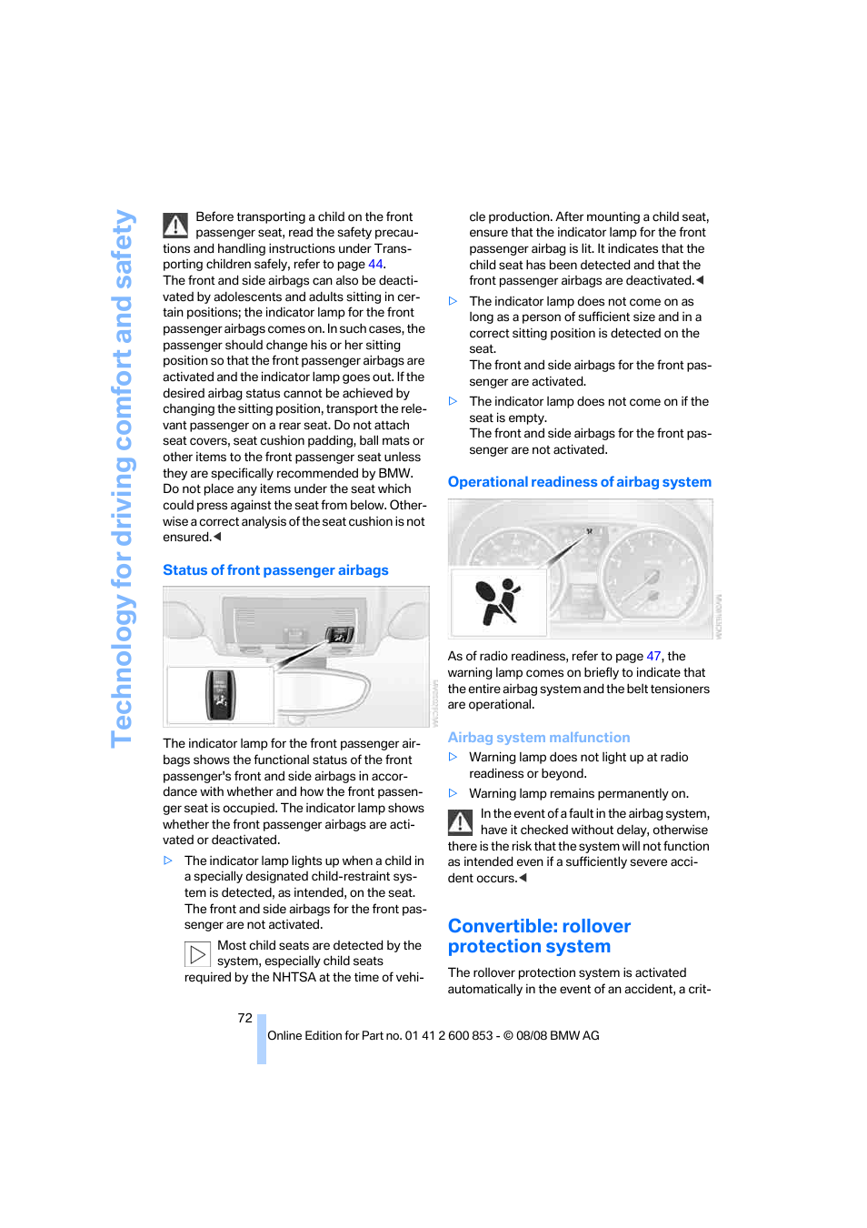 Convertible: rollover protection system, Technology for driving comfort and safety | BMW 135i Convertible 2009 User Manual | Page 74 / 166