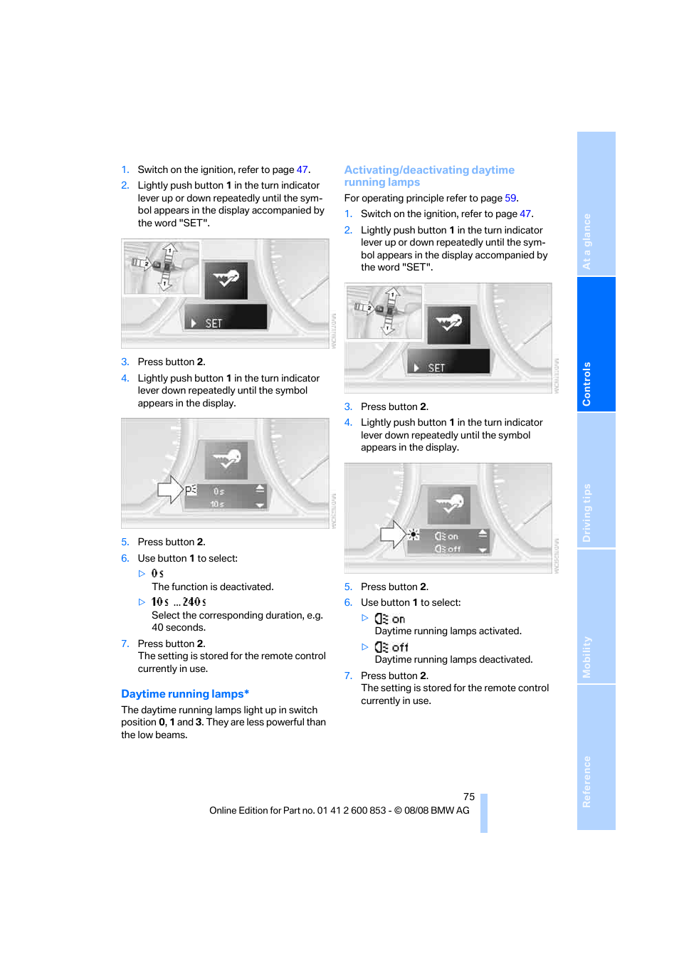 Lamps | BMW 135i Convertible 2009 User Manual | Page 77 / 166