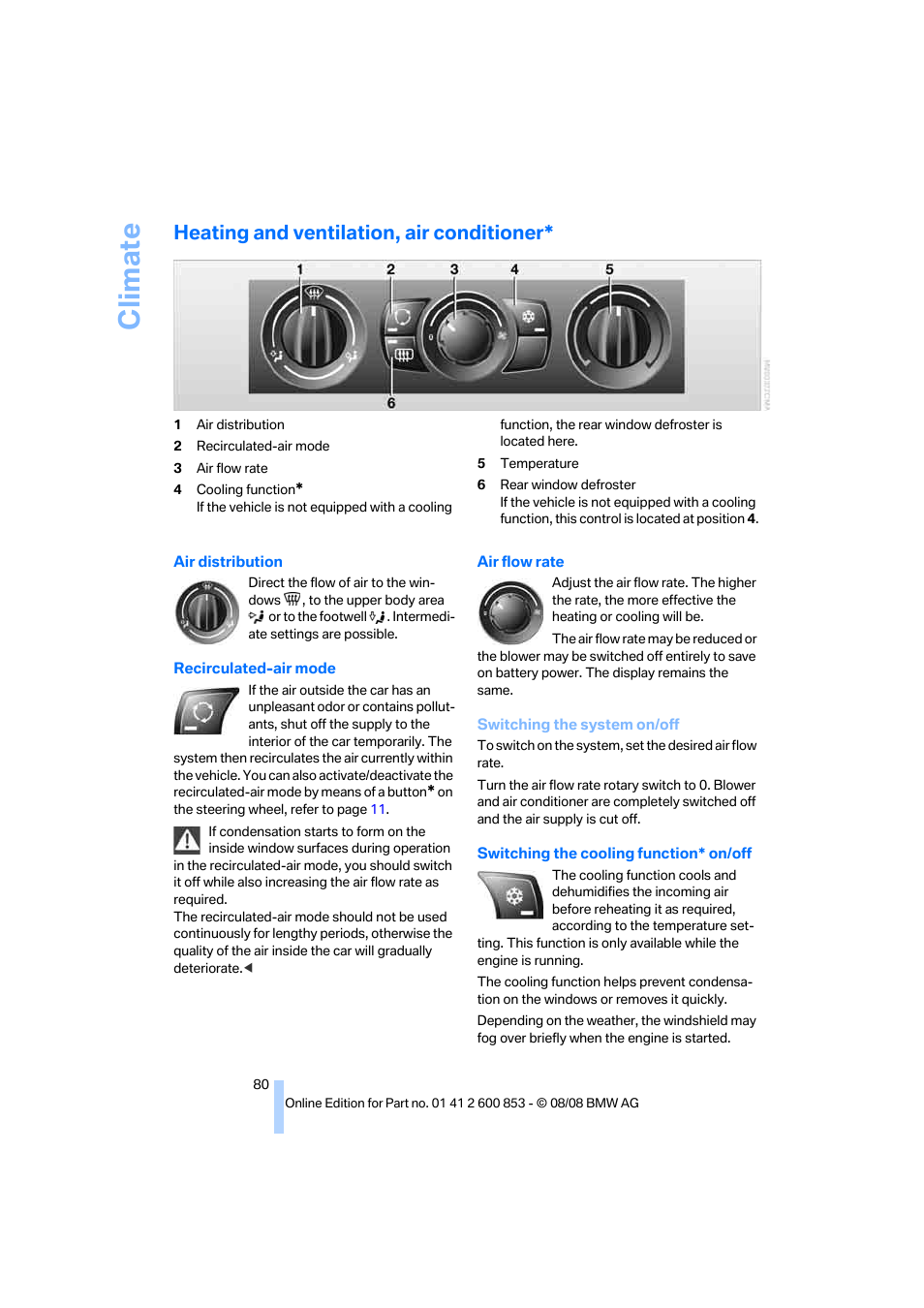 Heating and ventilation, air conditioner, Climate | BMW 135i Convertible 2009 User Manual | Page 82 / 166