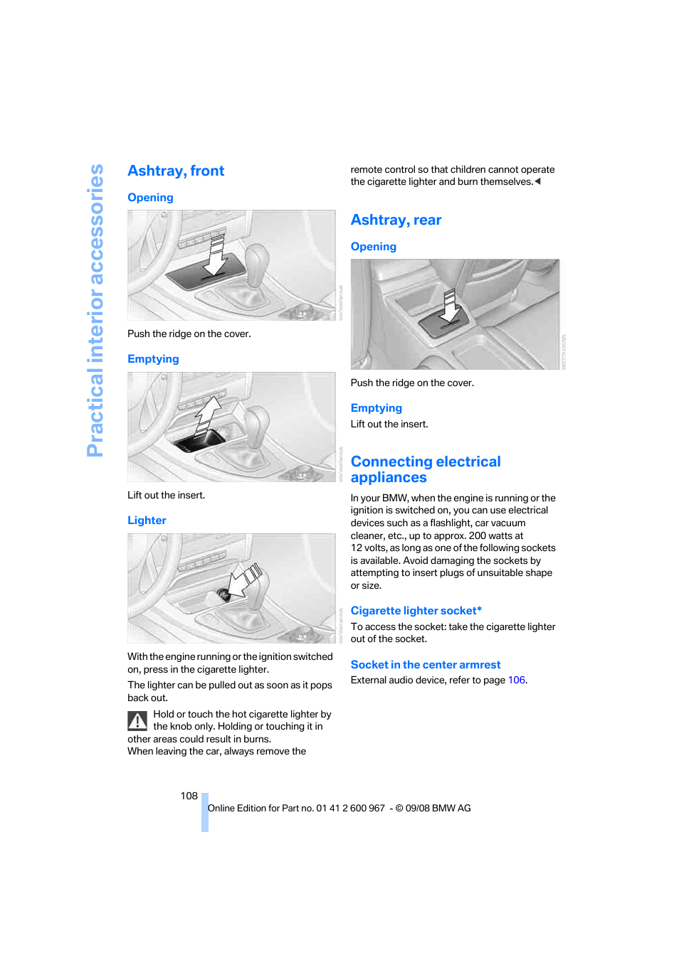 Ashtray, front, Ashtray, rear, Connecting electrical appliances | Practical interior accessories | BMW 335i Convertible 2009 User Manual | Page 110 / 260