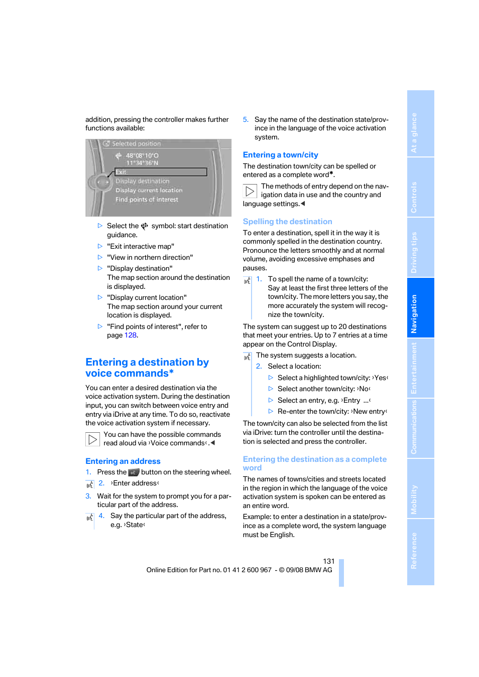 Entering a destination by voice commands | BMW 335i Convertible 2009 User Manual | Page 133 / 260