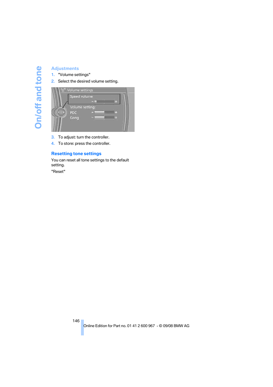 On/off and tone | BMW 335i Convertible 2009 User Manual | Page 148 / 260