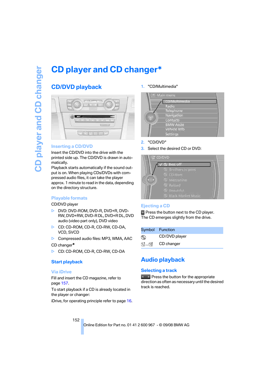 Cd player and cd changer, Cd/dvd playback, Audio playback | Cd/dvd drive, Ecting cd/dvd | BMW 335i Convertible 2009 User Manual | Page 154 / 260