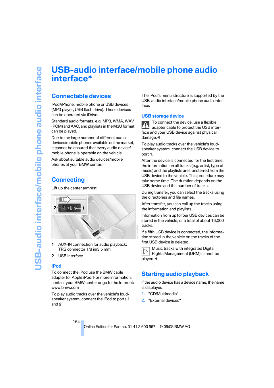 Usb-audio interface/mobile phone audio interface, Connectable devices, Connecting | Starting audio playback | BMW 335i Convertible 2009 User Manual | Page 166 / 260