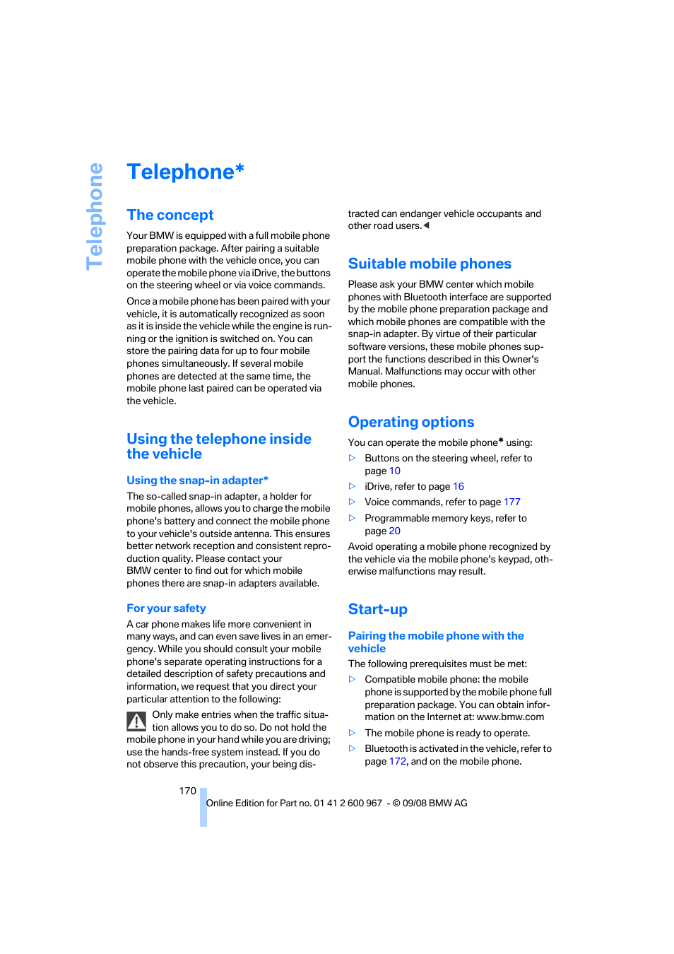 Telephone, The concept, Using the telephone inside the vehicle | Suitable mobile phones, Operating options, Start-up, Icat, Te lephone | BMW 335i Convertible 2009 User Manual | Page 172 / 260