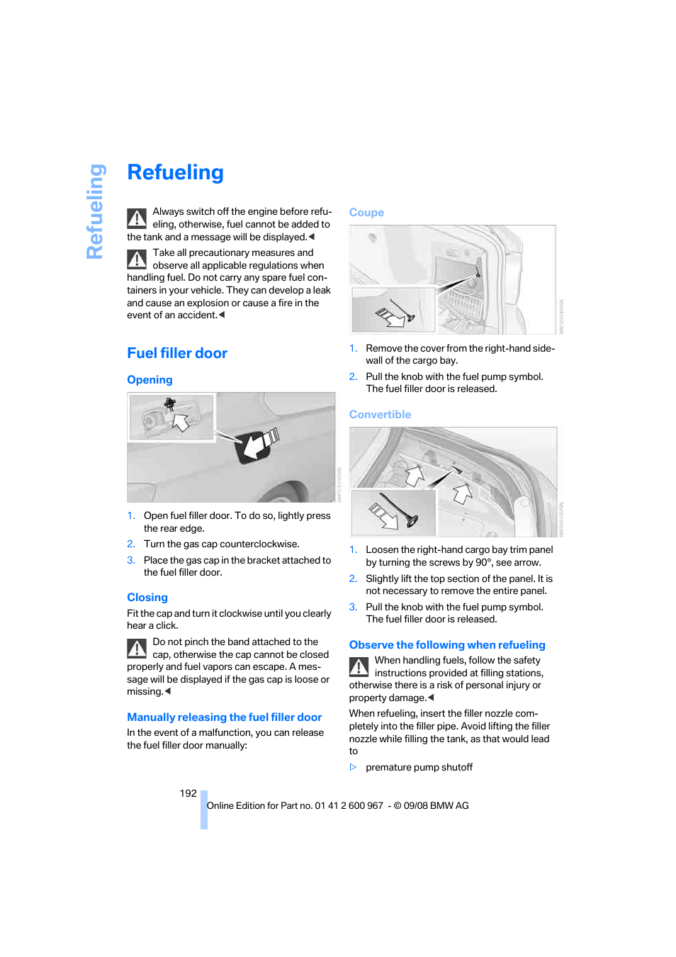 Refueling, Fuel filler door, Lity | BMW 335i Convertible 2009 User Manual | Page 194 / 260