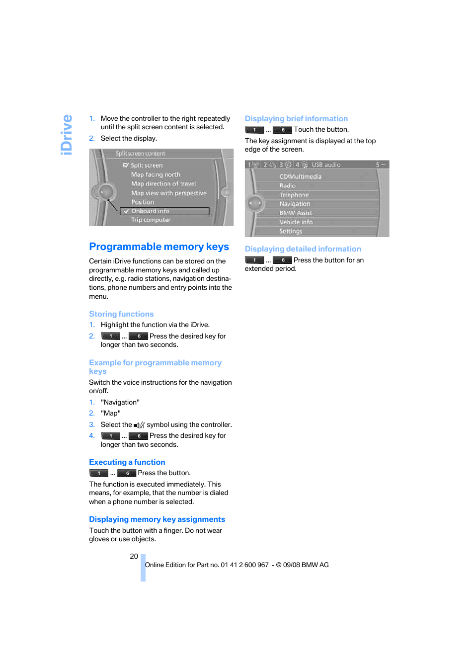 Programmable memory keys, Idrive | BMW 335i Convertible 2009 User Manual | Page 22 / 260