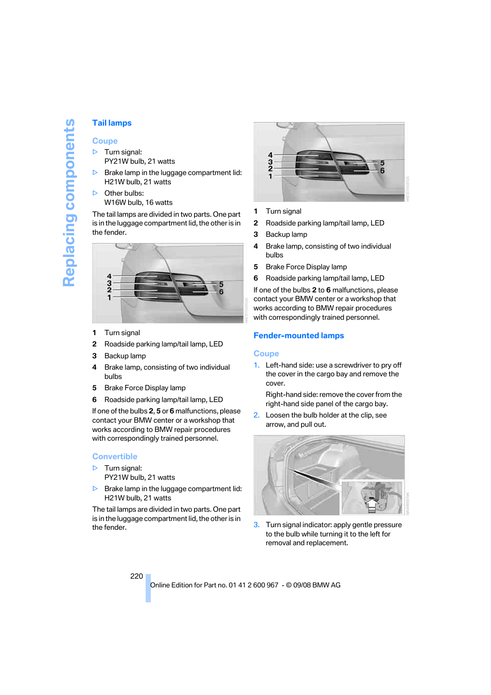 Replacing components | BMW 335i Convertible 2009 User Manual | Page 222 / 260