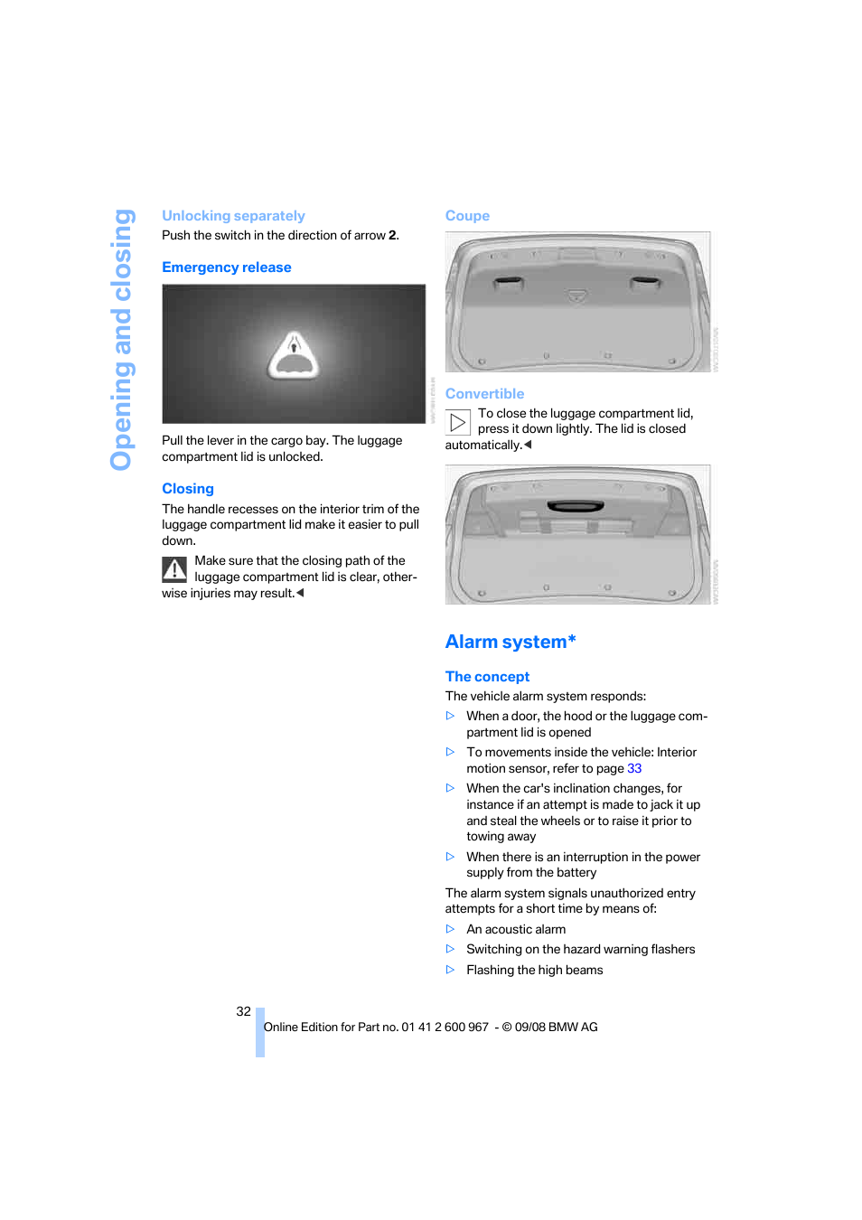 Alarm system, Opening and closing | BMW 335i Convertible 2009 User Manual | Page 34 / 260