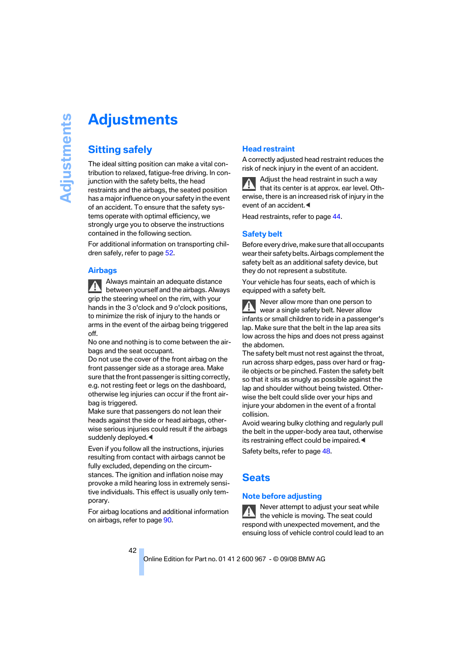 Adjustments, Sitting safely, Seats | BMW 335i Convertible 2009 User Manual | Page 44 / 260