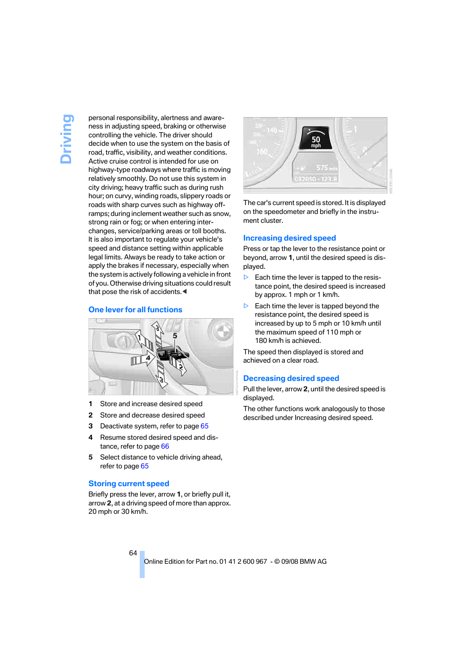 Driving | BMW 335i Convertible 2009 User Manual | Page 66 / 260