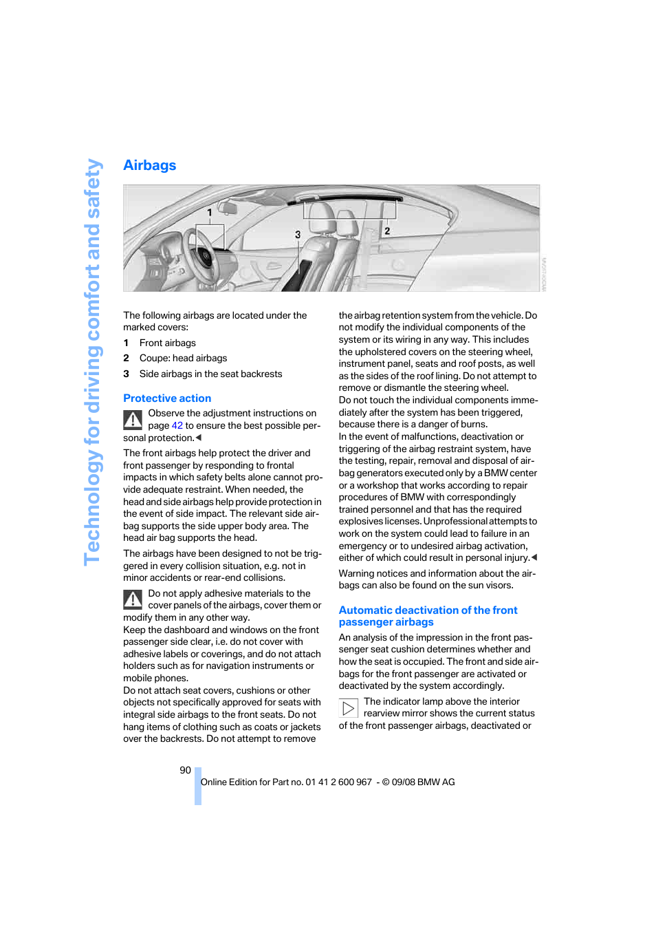 Airbags, Technology for driving comfort and safety | BMW 335i Convertible 2009 User Manual | Page 92 / 260