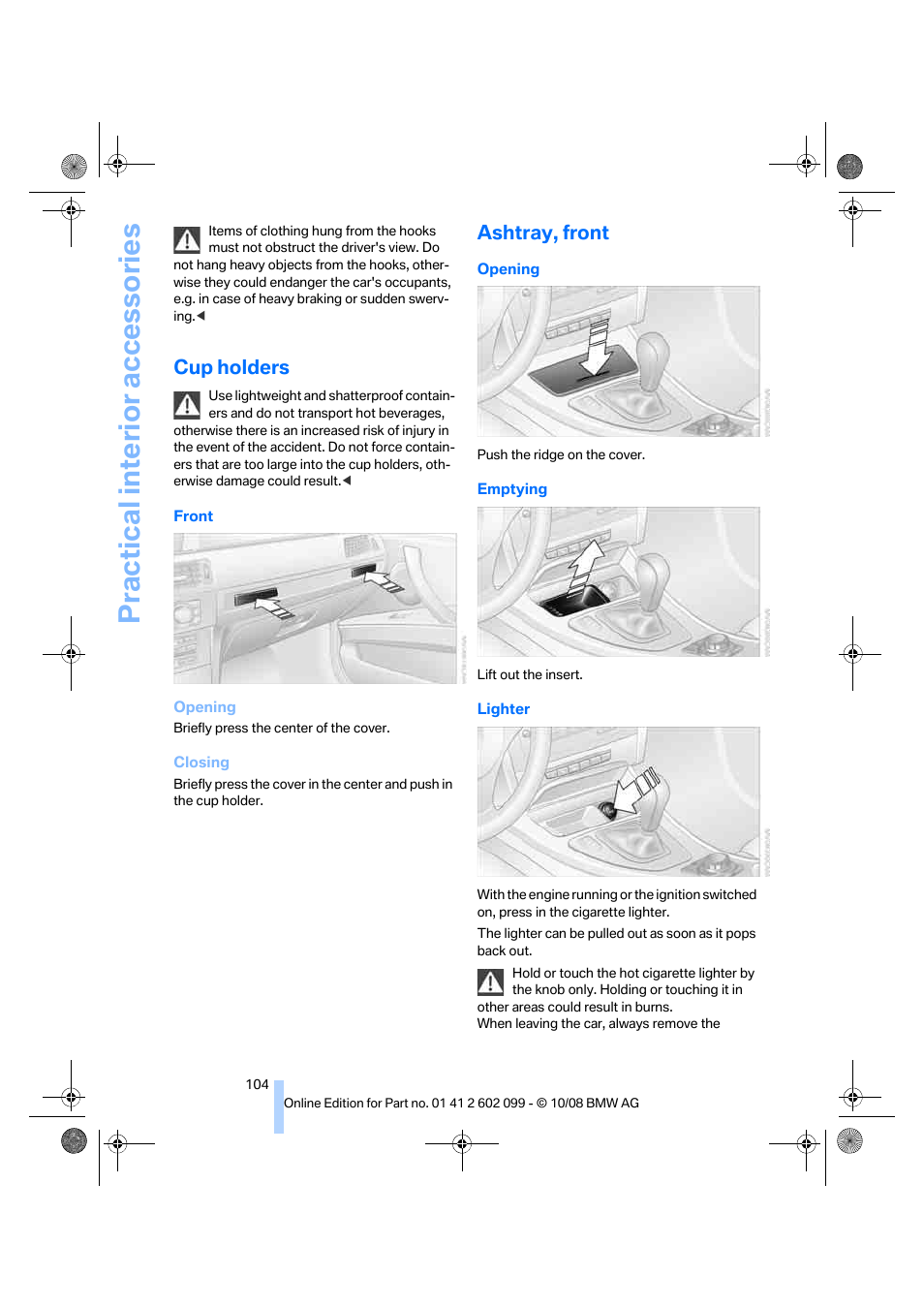 Cup holders, Ashtray, front, Practical interior accessories | BMW 328i xDrive Sports Wagon 2009 User Manual | Page 106 / 268