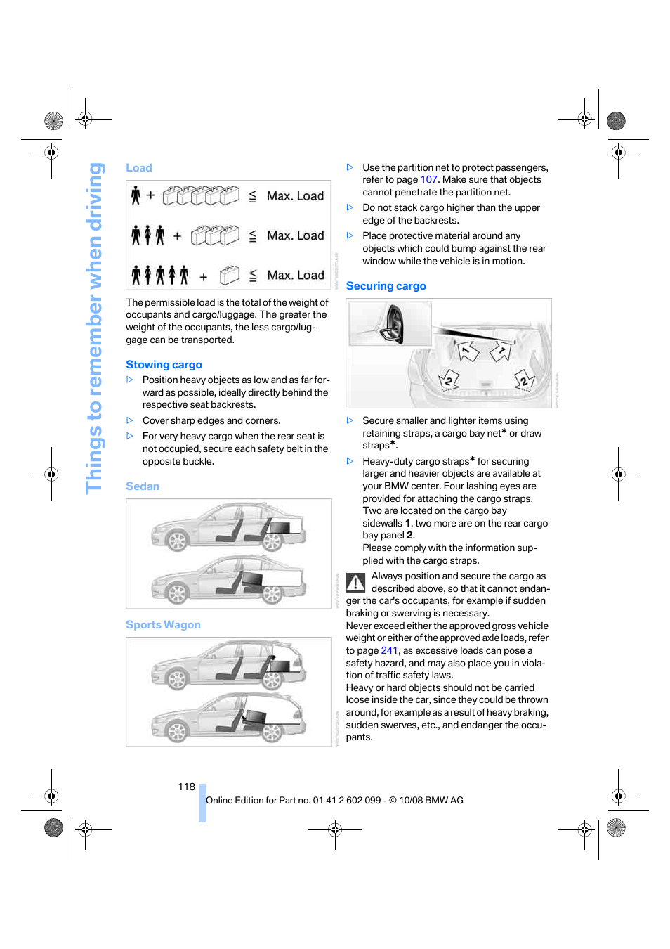 Things to remember when driving | BMW 328i xDrive Sports Wagon 2009 User Manual | Page 120 / 268