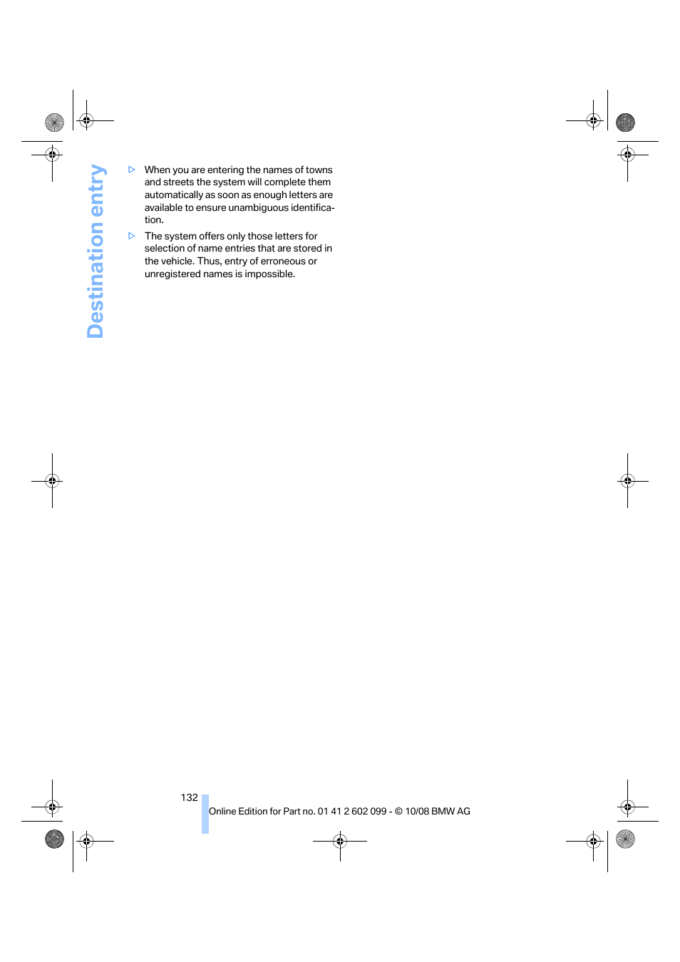 Destination entry | BMW 328i xDrive Sports Wagon 2009 User Manual | Page 134 / 268