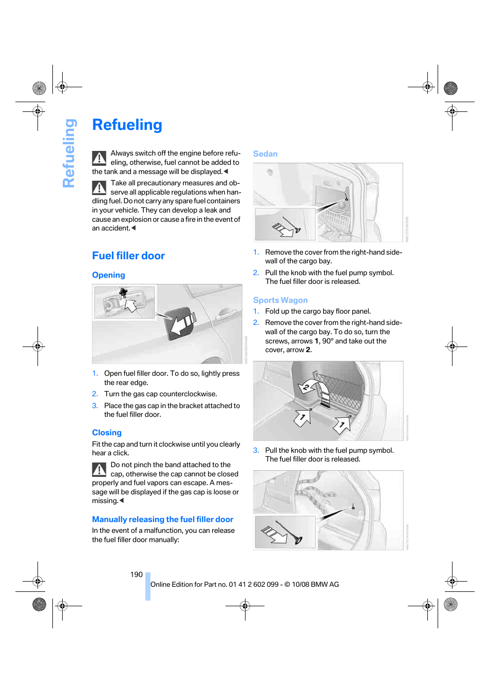 Refueling, Fuel filler door, Lity | BMW 328i xDrive Sports Wagon 2009 User Manual | Page 192 / 268