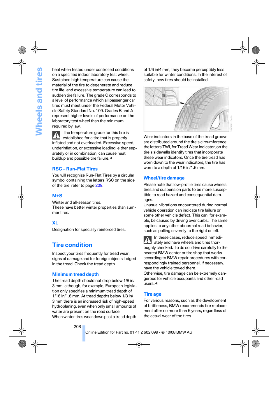 Tire condition, Wheels and tires | BMW 328i xDrive Sports Wagon 2009 User Manual | Page 210 / 268