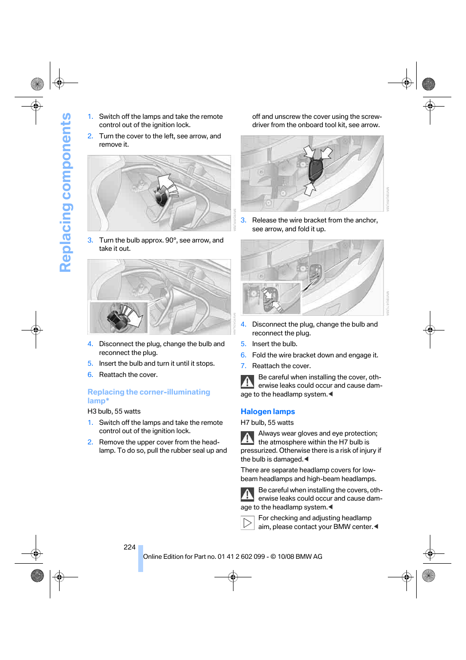 Replacing components | BMW 328i xDrive Sports Wagon 2009 User Manual | Page 226 / 268