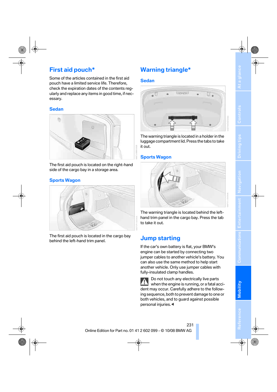 First aid pouch, Warning triangle, Jump starting | BMW 328i xDrive Sports Wagon 2009 User Manual | Page 233 / 268