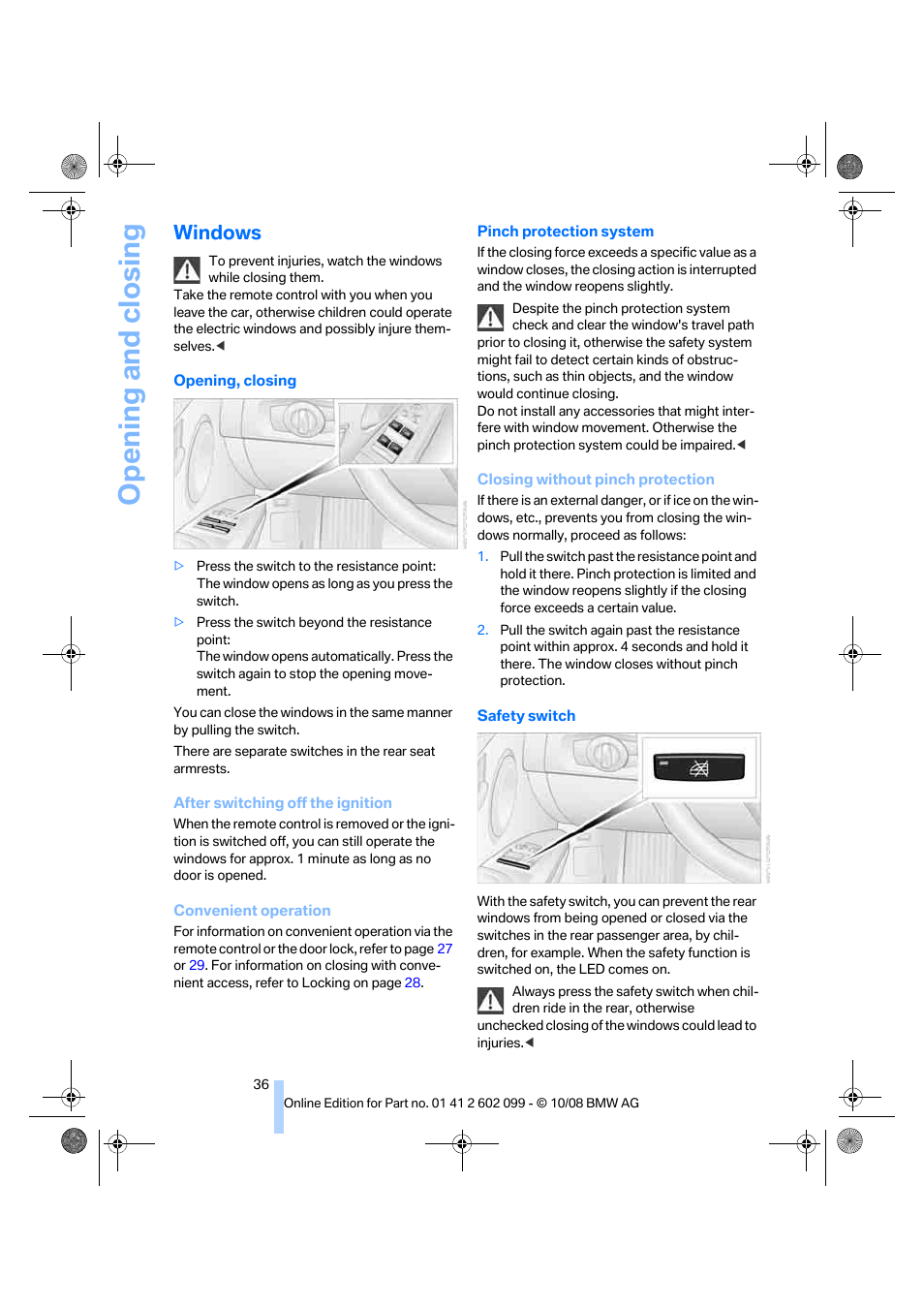 Windows, Opening and closing | BMW 328i xDrive Sports Wagon 2009 User Manual | Page 38 / 268