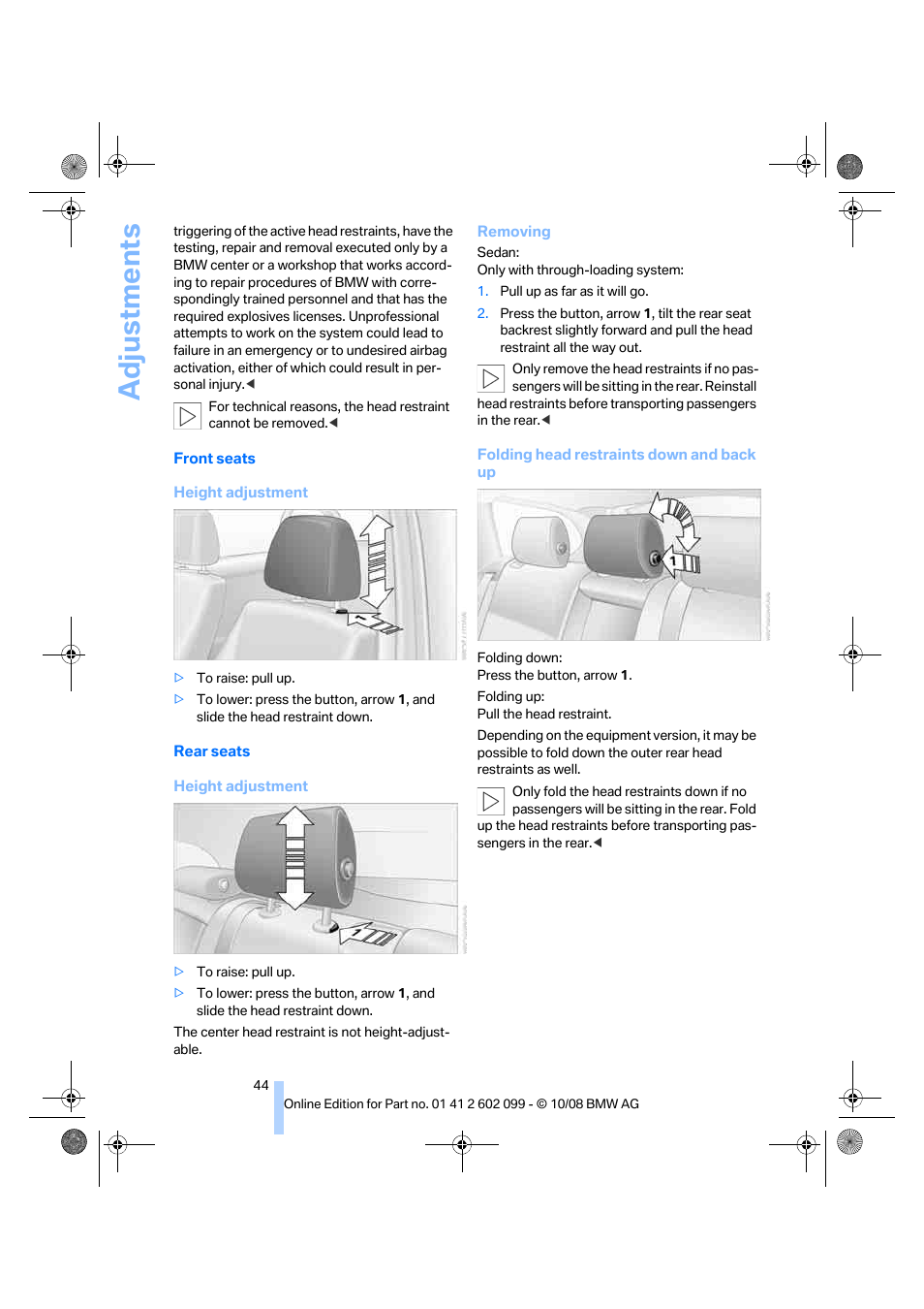 Adjustments | BMW 328i xDrive Sports Wagon 2009 User Manual | Page 46 / 268