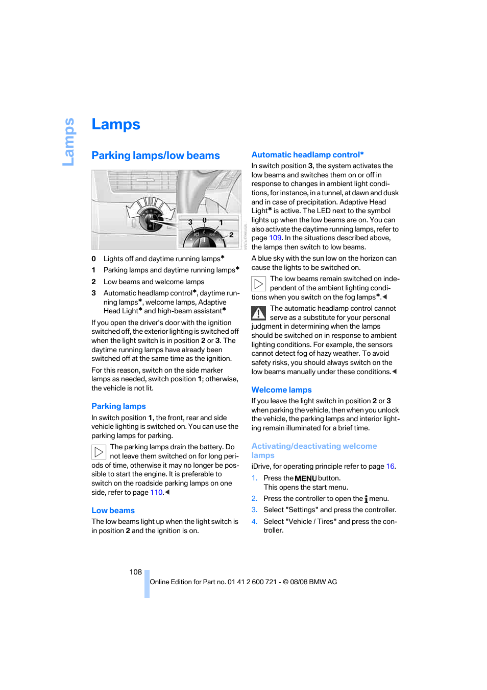 Lamps, Parking lamps/low beams, Low beams | La mps | BMW 535i xDrive Sports Wagon 2009 User Manual | Page 110 / 294