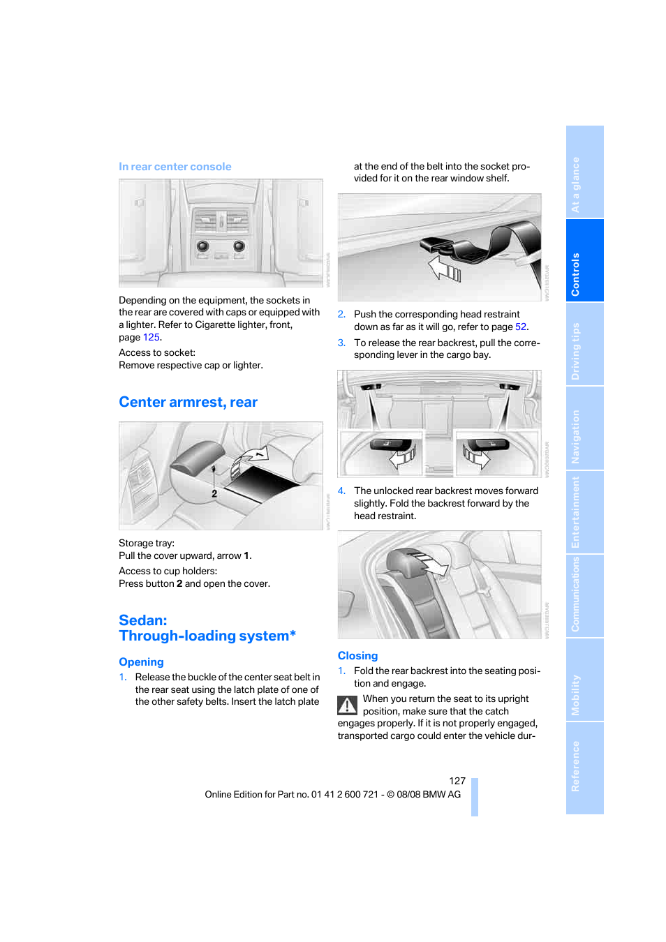 Center armrest, rear, Sedan: through-loading system | BMW 535i xDrive Sports Wagon 2009 User Manual | Page 129 / 294