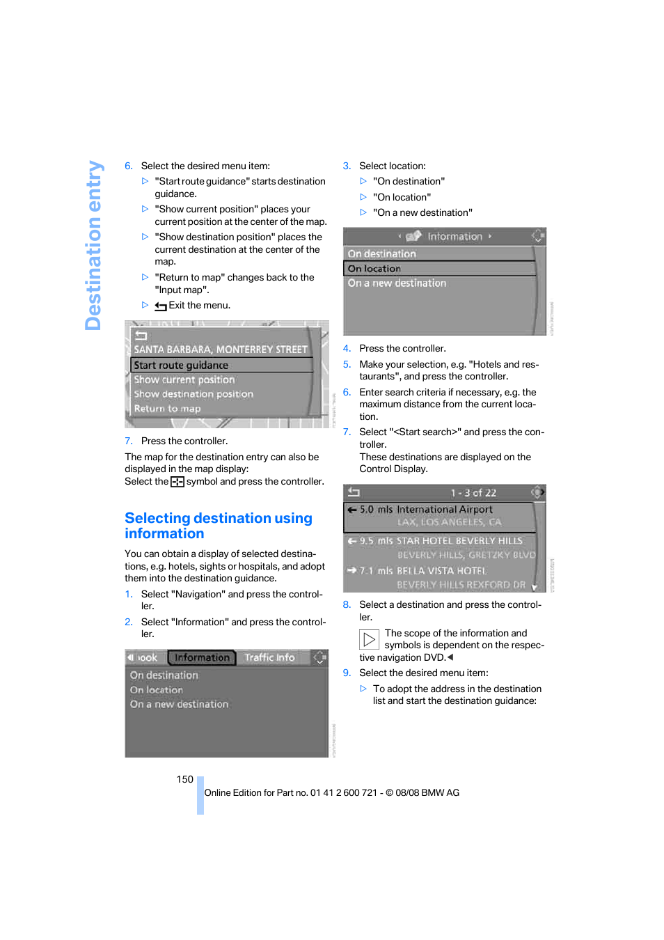 Selecting destination using information, Destination entry | BMW 535i xDrive Sports Wagon 2009 User Manual | Page 152 / 294