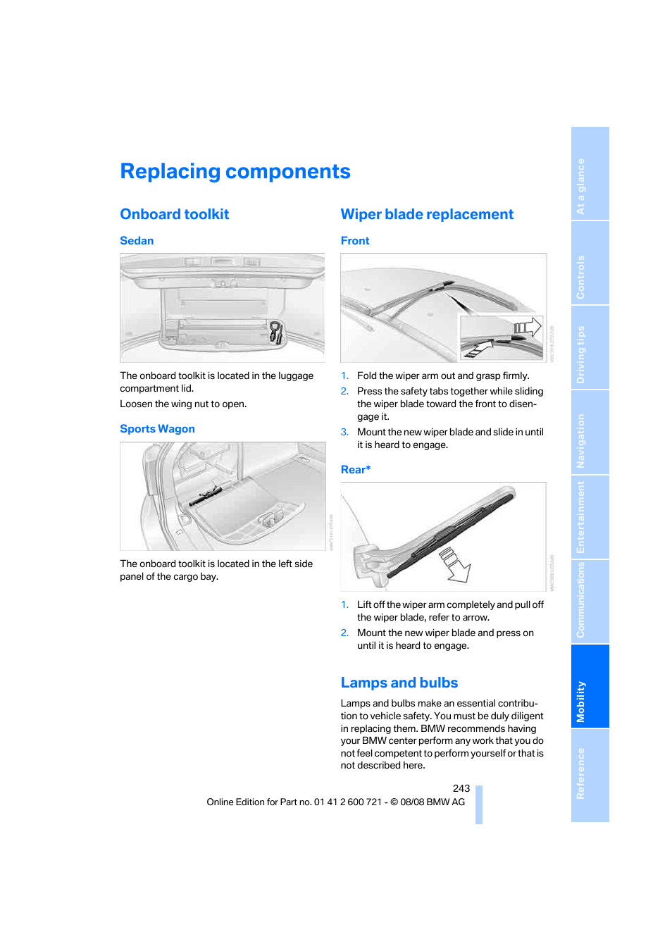 Replacing components, Onboard toolkit, Wiper blade replacement | Lamps and bulbs | BMW 535i xDrive Sports Wagon 2009 User Manual | Page 245 / 294