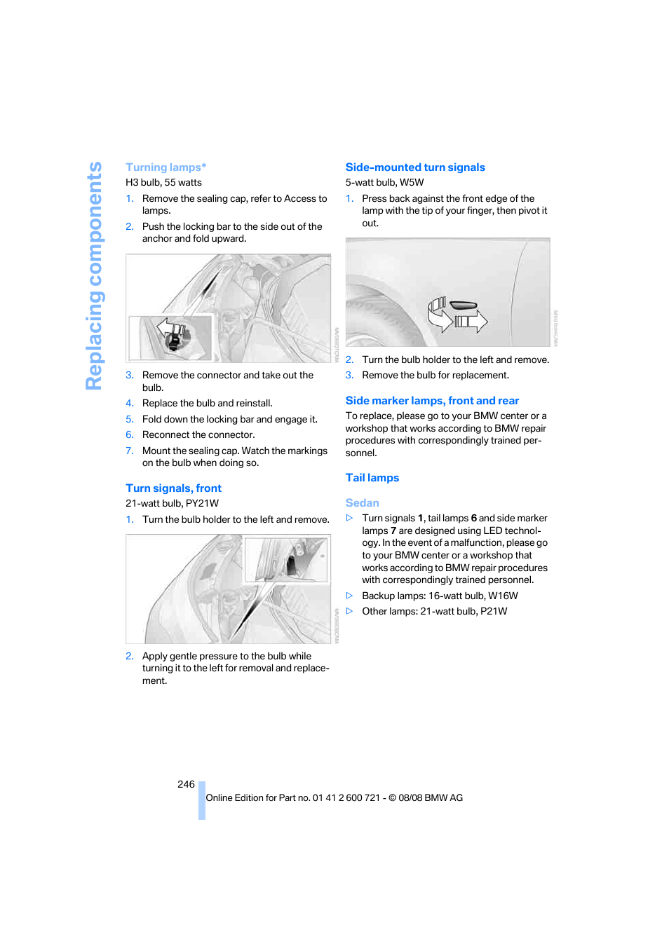 Replacing components | BMW 535i xDrive Sports Wagon 2009 User Manual | Page 248 / 294