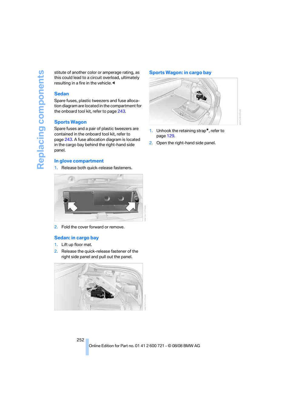 Replacing components | BMW 535i xDrive Sports Wagon 2009 User Manual | Page 254 / 294