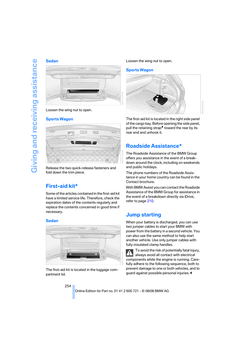 First-aid kit, Roadside assistance, Jump starting | Giving and receiving assistance | BMW 535i xDrive Sports Wagon 2009 User Manual | Page 256 / 294