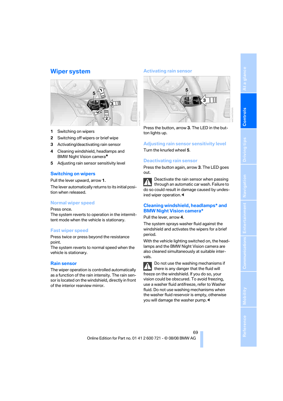 Wiper system, Windshield wipers, Sensor | BMW 535i xDrive Sports Wagon 2009 User Manual | Page 71 / 294