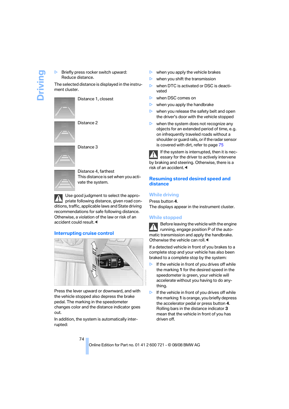 Driving | BMW 535i xDrive Sports Wagon 2009 User Manual | Page 76 / 294